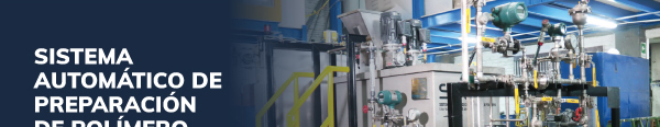 Sistema Automático de Preparación de Pol;imero SAPP®